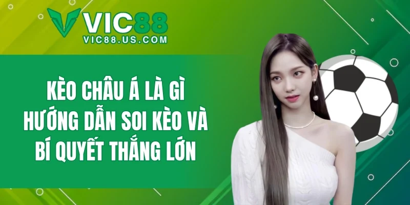 Kèo Châu Á